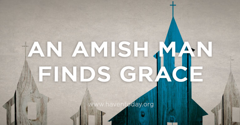 An Amish Man Finds Grace