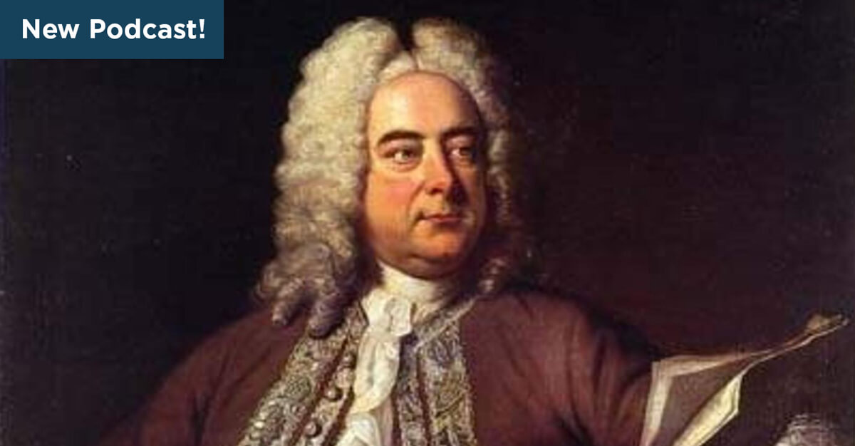 Everything You Need to Know About Handel's Messiah